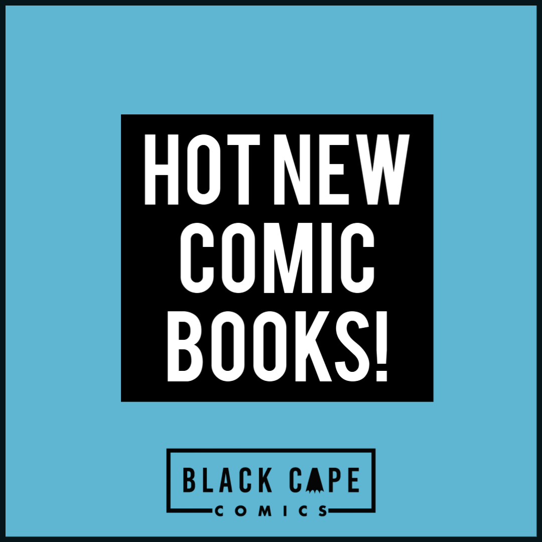 Hot comic books july 2020
